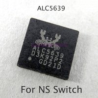 1pc For NS Nintendo Switch Console Repair Replacement Sound Card IC BGA ALC5639 ALC5639-CGT QFN48