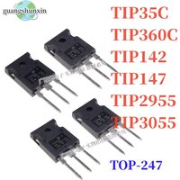 10PCS TIP35C TIP360C TIP142 TIP147 TIP2955 TIP3055 TO-247 NPN Triode