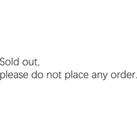 Sold out, please do not place orders