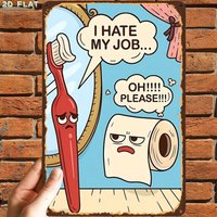 Funny Toothbrush Toilet Paper Cartoon Quote Tin Sign - Vintage Durable Metal Plaque Wall Decor, Home Office Bar Man Cave Wall Ar