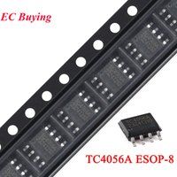 100Pcs/1pc TC4056A ESOP-8 TC4056 4056 4056A SOP8 1A Linear Lithium Battery Charging Charger IC Compatible with TP4056 Original