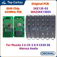 TopCarkey WAZSKE13E03 Oryginalny SKE13E-03 Inteligentny Klucz PCB ID49 Chip 433MHz dla Mazdy 3 6 CX-5 8 9 CX30 50 Atenza Axela
