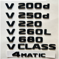 Gloss Black for Mercedes Benz V Class W447 W448 V200 V220 V250 V260 V220d V250d V220L V250L V260L Trunk Emblems