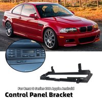 Car Air Conditioning Control Panel Bracket Replacement Climate Control Bracket Hvac Part For Bmw 3 Series E46 Apple Android