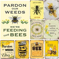 Vintage Pardon Our Weeds We're Feeding The Bees Metal Tin Sign, Retro Rustic Bumblebee Pollinator Garden Wall Art Decor, Rustic