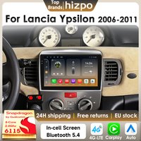 Hizpo 8Core 2Din AI Android 14 Autoradio Für Lancia Ypsilon 2006-2011 Auto Multimedia GPS 4G Carplay 360 Kamera Durch Snapdragon 6115