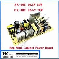 FX-102 12.5V 10.5V Red Wine Cabinet Power Board Main Board Power Supply Refrigerator Accessories 220V 50W 70W PCB121110K1