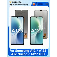 IPS For Samsung A12 Display A125 LCD A125F A125U Toush Screen Replace For Galaxy A127 LCD A12 Nacho Screen A127F A127M Display