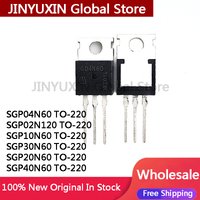 10PCS 100% quality SGP04N60 G04N60 SGP02N120 GP02N120 SGP30N60 GP30N60 SGP10N60 GP10N60 SGP20N60 GP20N60 SGP40N60 GP40N60 TO-220
