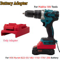 Akku-Adapter für Hilti Nuron B22-55/-85/-110/-170/-255 Li-Ionen-Akku auf Makita 18 V Akku-Elektrowerkzeug-Zubehör