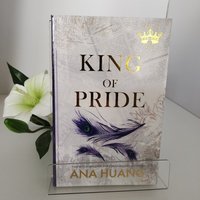 King of Pride By Ana Huang | The First Book in The King of Sins Series | A Captivating Romance of Order Chaos & Unexpected Love