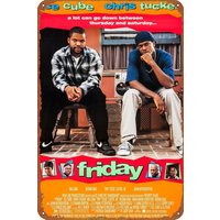 FRIDAY movie poster, retro metal sign, retro tin sign, suitable for coffee shops, bars, home wall decoration, 30.48 X 20.32 cm