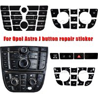 For Opel Astra J Button Sticker Climate Radio Panel Repair For Vauxhall Astra J GTC Car Accessories Refinishing Meriva B Switch