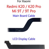 LCD Display Connect Motherboard Cable Main Board Flex Cable For Xiaomi Redmi K20 Pro / Mi 9T Pro