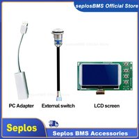 Seplos BMS Switch Accessories Adapted to Active Balancing of 3.0 BMS 4PIN ,External Switch, Bluetooth LCD Screen PC USB Adapter