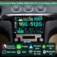Car Radio Android 16 For Ford S Max S-MAX 2006-2015 For Ford Galaxy 2014 Head Unit DVD QLED Navigation Multimedia Stereo GPS BT