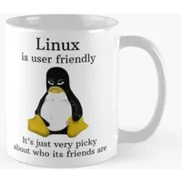 Linux Is User Friendly Its Just Very Pic Mug Photo Tea Gifts Coffee Image Simple Handle Round Printed Drinkware Cup Picture