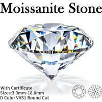 Moissanite Stone Wholesale D Color Vvs1 Round Cut 0.1CT-20CT for Jewelry Diy Making with Report
