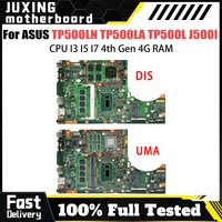 Notebook Mainboard For ASUS TP500LD TP500L TP500LN J500LA TP500LB TP500LA Laptop Motherboard I3 I5 I7 4GB-RAM GT840M/UMA