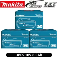 Makita Battery 18v Original 6.0Ah BL1860 BL1860B BL1840 BL1840B BL1850 BL1850B For Makita 18V battery Power Tools