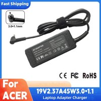 19V 2.37A 45W 3.0*1.1MM Laptop Adapter Charger For Acer Aspire S7 391 V3-371 Switch12 PA-1450-26 A13-045N2A 547H Chromebook 11
