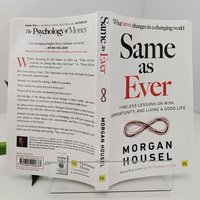 The Psychology of Money & Same as Ever 2 Books/Set by Morgan Housel Personal Finance Collection