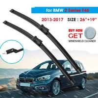 Car Wiper Blade For BMW 2 Series F46 26"+19" 2013-2017 Auto Windscreen Windshield Wipers Blades Window Wash Fit Push Button Arm