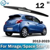 12" Rear Wiper Blade For Mitsubishi Mirage Space Star VI Hatchback 2012-2023 Windscreen Window Brushes Accessories