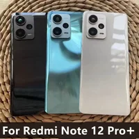 Note12Pro+ Battery Back Cover For Xiaomi Redmi Note 12 Pro Plus Rear Housing Case Replace Repair Spare Parts + Camera Lens