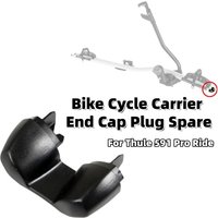 For Thule 591 Pro Ride Bike Cycle Carrier End Cap Plug Spare Replacement 34369 Bike Rack Camping Car Bike Rack Accessories