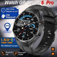 New Watch GT Series 6 Pro GPS Smart Watch Men Sports Fitness AMOLED Screen Health Monitor Bluetooth Call Waterproof Smartwatch