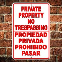 Private Property No Trespassing English Spanish Sign Aluminum