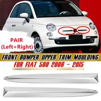 Pair Chrome Front Bumper Upper Grill Moulding Trim For Fiat 500 2007-2015 735455041 735455042 Front Bumper Lower Trim Moulding