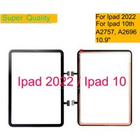 5Pcs/Lot or 10Pcs For Apple iPad 10 2022 Touch Screen Digitizer Sensor For Ipad 10 A2757 A2696 Front Outer LCD Glass Lens