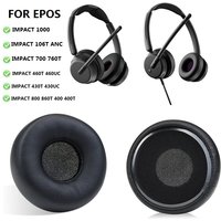 Ear Pads For EPOS IMPACT 400 430 460 700 706T 800 860T 1000 106T ANC Headphones replacement earmuff ear pillow Ear cushions
