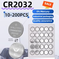 10-200PCS CR2032 CR 2032 Button Battery DL2032 3V Lithium Battery For Watch Toy Calculator Car Remote Control Button Coin Cell