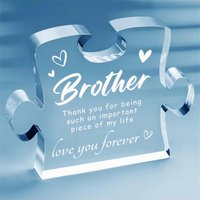 Gifts for Brother- Acrylic Block, Graduation Wedding Christmas Gifts for Brothers, Best Brother Gifts Ideas