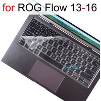 Keyboard Cover for ROG Flow X13 X16 Z13 GZ302 GV301 GV302 GV601 GZ301 Laptop Silicone Protector Skin Case 13 16 Accessories