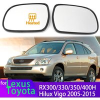 Mirror Heated Side Mirror Glass Rearview Mirror Lens for Lexus RX300 RX330 350 400H 03-08 for Toyota Hilux Vigo 05-15