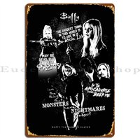Buffy The Vampire Slayer Quotes Metal Signs Funny Customize Wall Plaque Garage Designing Tin Sign Poster