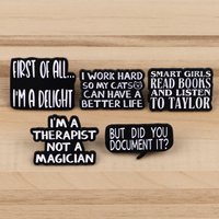 Satirical Quotes Enamel Pin Badges on Backpack Brooches for Women Men Lapel Pins Creative Jewelry Cosplay Accessories Toys Gift