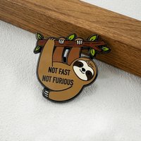 Not Fast Not Furious Sloth Enamel Pin Cute Cartoon Animal Brooch, Fun Badge Accessory For Clothing Friends Humorous Gift