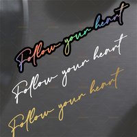 Holographic Cursive "Follow Your Heart" Vinyl Stickers Waterproof Decals For Motorcycle Car Laptop Phone Decor
