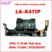 LA-K411P With i7 i9 W-11th Gen CPU RTX3050Ti-V4G/T1200-V4G GPU Laptop Motherboard For Dell Precision 5560 XPS 15 9510 Mainboard