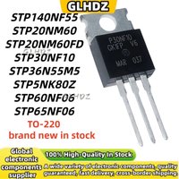 10UNIDS STP140NF55 STP20NM60 STP20NM60FD STP30NF10 STP36N55M5 STP5NK80Z STP60NF06 STP65NF06 TO-220 spot goods