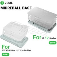 2UUL BH40 Midreball Base For IP 17 Series/BH41 For X-11Series iPhone Motherboard BGA Reballing Stencil Platform Repair Tools