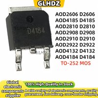 10-50PCS AOD2606 D2606 AOD4185 D4185 AOD2810 D2810 AOD2908 D2908 AOD2910 D2910 AOD2922 D2922 AOD4132 D4132 AOD4184 D4184 TO-252