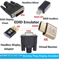 4K HDMI Dummy Plug DP VGA DVI Mini DP Display Emulator Virtual Monitor Headless Display Adapter EDID Emulator EDID Headless
