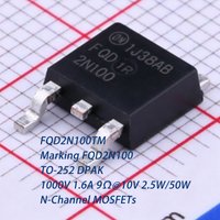 10PCS FQD2N100TM Marking FQD2N100 TO252 DPAK 1KV 1000V 1.6A 9Ω@10V 2.5/50W N-Channel NEW Original Field-Effect Transistor MOSFET