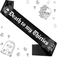 Death to My Thirties Sash,Rip to My 30s Birthday Decorations,Black Funeral for My Youth 40th Birthday Party Supplies